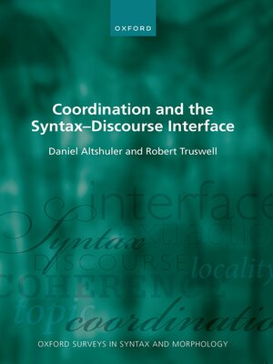 cover image of Coordination and the Syntax – Discourse Interface